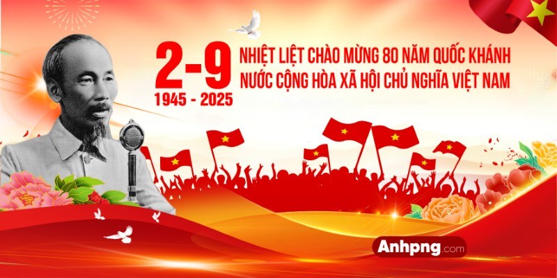 Bài tuyên truyền kỷ niệm 80 năm Cách mạng Tháng Tám thành công (19/8/1945 – 19/8/2025) và Quốc khánh nước Cộng hòa Xã hội Chủ nghĩa Việt Nam (2/9/1945 – 2/9/2025)
